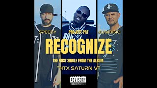 Project Pat x Speedy x Gumbino quotRecognizequot [upl. by Nunnery]