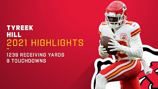 Tyreek Hill Full Season Highlights  NFL 2021 [upl. by Meece277]