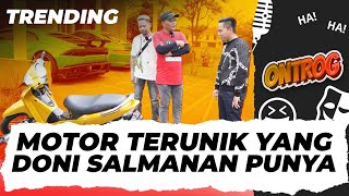 DONI SALMANAN EMANG BUKAN SULTAN KALENGKALENG TOTAL HARGA MOTORNYA SAJA 7 MILIAR ONTROGBANDUNG [upl. by Sekyere]