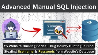 Manual SQL Injection In Hindi  Advance SQL Injection Tutorial  Bug Bounty [upl. by Pierrepont769]