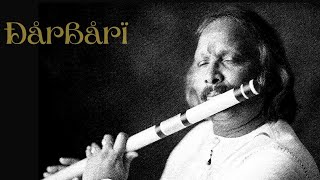 Raag Darbari on Flute By Guru Pt Rajendra Prasanna [upl. by Merriam493]