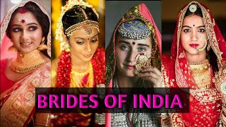 Brides from Different States of INDIA Brides of India [upl. by Elad]