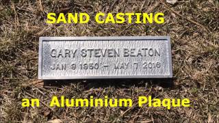 Sand Casting an Aluminium Plaque [upl. by Anitsuga522]