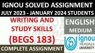 BEGS 183  WRITING AND STUDY SKILLS  IGNOU SOLVED ASSIGNMENT 20232024  JULY 2023 JANUARY 2024 [upl. by Lorena]