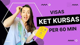 Visas KET kursas per 60 min [upl. by Yrak]