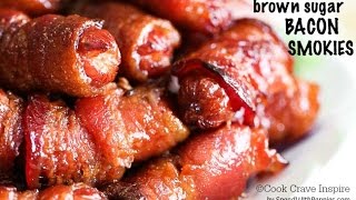 Bacon Brown Sugar Smokies [upl. by Hulbert]