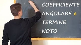 Rette Coefficiente angolare e Termine noto [upl. by Nylodnarb]