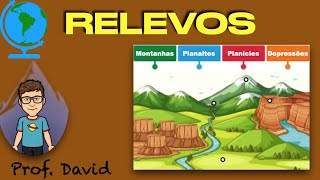 TIPOS DE RELEVO  MONTANHA PLANALTOS PLANÍCIE DEPRESSÃO RELATIVA E ABSOLUTA [upl. by Alaj]