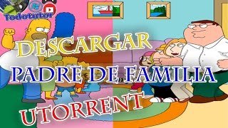 DESCARGAR PADRES DE FAMILI EN ESPOÑOL Y POR UTORRENT [upl. by Ettenor]