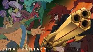 Final Fantasy Unlimited Anime Complet HD Fr Partie 34 [upl. by Raines]