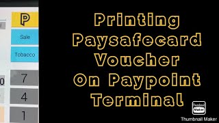 How to print Paysafecard voucher on paypoint Terminal by shopAssistant [upl. by Eilahs]