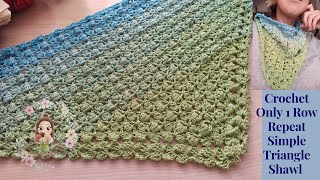 Crochet Only 1 Row Repeat Simple Triangle Shawl Crochet for Beginners [upl. by Connie]