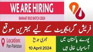 Albaraka Bank Jobs in Pakistan BANAAT BSO Batch 2024  Bank jobs for fresh graduates [upl. by Birkle]