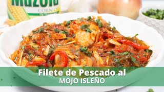 Receta de Pescado al Mojo Isleño [upl. by Manas]