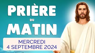 🙏 PRIERE du MATIN Mercredi 4 Septembre 2024 avec Évangile du Jour et Psaume [upl. by Aryk]