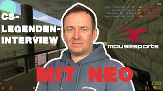 CSLegendenInterview Michael quotneoquot Mitrega mousesports aLosers CounterStrike 16 CS2 [upl. by Rhea792]