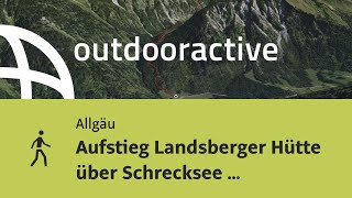 Wanderung im Allgäu Aufstieg Landsberger Hütte über Schrecksee und Rote Spitze [upl. by Mokas]