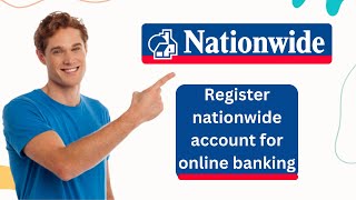 How to Register Nationwide account for online banking [upl. by Neeluqcaj]