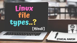 Linux File Types in Detail Hindi [upl. by Aserahs]