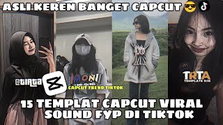 Kumpulan 15 TEMPLAT JEDAG JEDUG CAPCUT TERBARU  ASLI KEREN BANGET CAPCUT 😎 [upl. by Davidde]