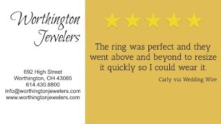 Worthington Jewelers  Reviews  Columbus Ohio [upl. by Sherurd]