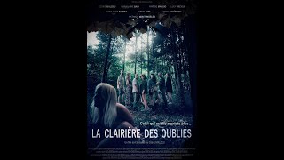 La Clairière des Oubliés Bande Annonce officielle Film de Cédric Malzieu [upl. by Cilka800]