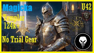 ESO Magicka Templar Trial Gear Free 124k DPS Build Update 42 PS 5 EU [upl. by Maurer781]