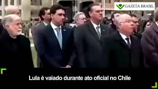 Lula é vaiado durante ato oficial no Chile [upl. by Antone610]