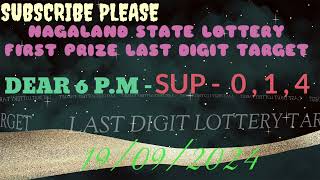 First Prize Last Digit 190924 Nagaland State Lottery Target Number Lottery Sambad Target Number [upl. by Adle]