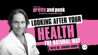 Looking After Your Health the Natural Way featuring Dr Edward Group [upl. by Airliah]