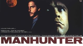 Manhunter 1986 Movie Review [upl. by Remark72]