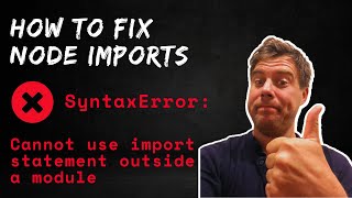 HOW TO FIX SyntaxError Cannot use import statement outside a module [upl. by Shelley]