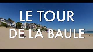 🎬LE TOUR DE LA BAULE  HYPERLAPSE VIDEO [upl. by Ernaldus714]