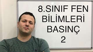 8SINIF FEN BİLİMLERİ BASINÇ KONU ANLATIMI 2  kadirhoca lgs [upl. by Sudoeht]