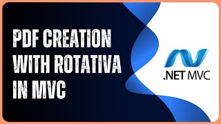 ASPNET MVC  Create PDF files using Rotativa [upl. by Oinotnas]