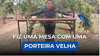 Transformando uma Porteira Velha em Mesa Estilo Ferro Metal [upl. by Agem218]