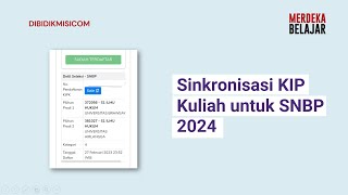 Tutorial Sinkronisasi KIP Kuliah SNBP 2024 [upl. by Aicatsana]