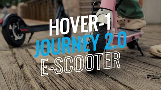 HOVER1 JOURNEY 20 ESCOOTER [upl. by Corsiglia]