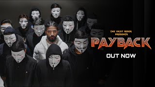 Payback  Bigg Boss DissTrack  The UK07 Rider X S4chin Musix  Official Music Video [upl. by Bates]