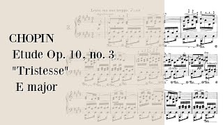 CHOPIN Etude Op 10 no 3 quotTristessequot in E major  Sheet MusicMusic score [upl. by Refiffej]