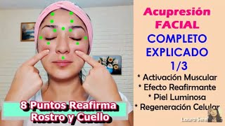 8 Puntos Acupresión 💐💗💆Rostro  Contorno de ojos Acupressure Points for face lifting [upl. by Gottfried]