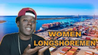 Women Longshoremen Outwork Some of the Men Hard Working Women Longshoremen [upl. by Roseanna]