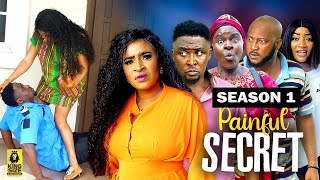 PAINFUL SECRET SEASON 1TRENDING NOLLYWOOD MOVIE2023 LATEST NIGERIAN NOLLYWOOD MOVIE [upl. by Mariellen707]