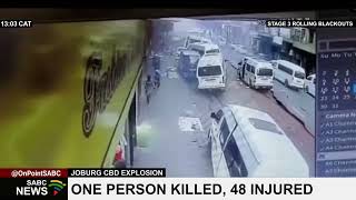 Joburg CBD Explosion  CCTV footage of the moment the blast occurred [upl. by Edyak]