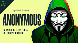 ANONYMOUS  Los hackers que quisieron CAMBIAR EL MUNDO [upl. by Seuqirdor]