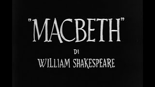 MACBETH Orson Welles 1948 titoli di testa e coda in italiano [upl. by Jandy]