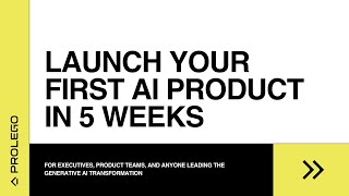 Launch Your First Generative AI Product in 5 Weeks [upl. by Everrs]