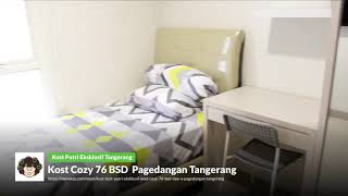 Kost Cozy 76 BSD Pagedangan Tangerang [upl. by Fisken]