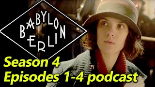 BABYLON BERLIN Babble Season 4 Episodes 14 review recap explained  Dance Charlotte [upl. by Aehr844]