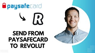 How to Send from Paysafecard to Revolut Best Method [upl. by Ggerk863]